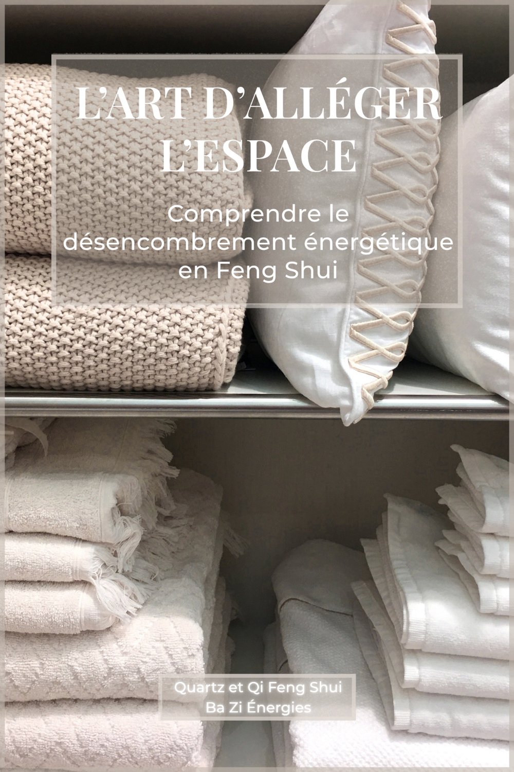 L'art d'alléger l'espace